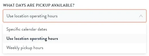 choose a pickup option from the dropdown of options