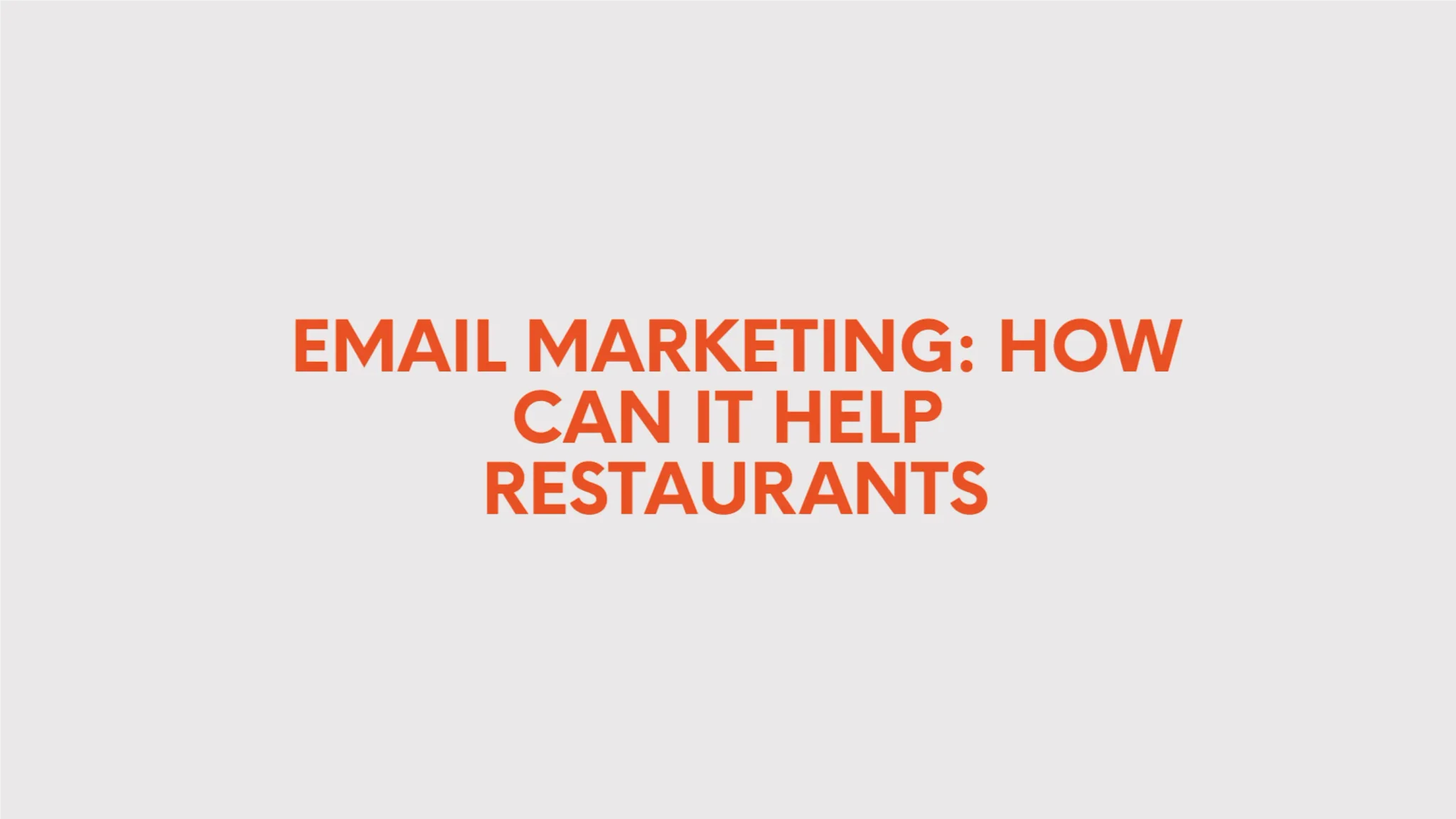 Email Marketing for Restaurants