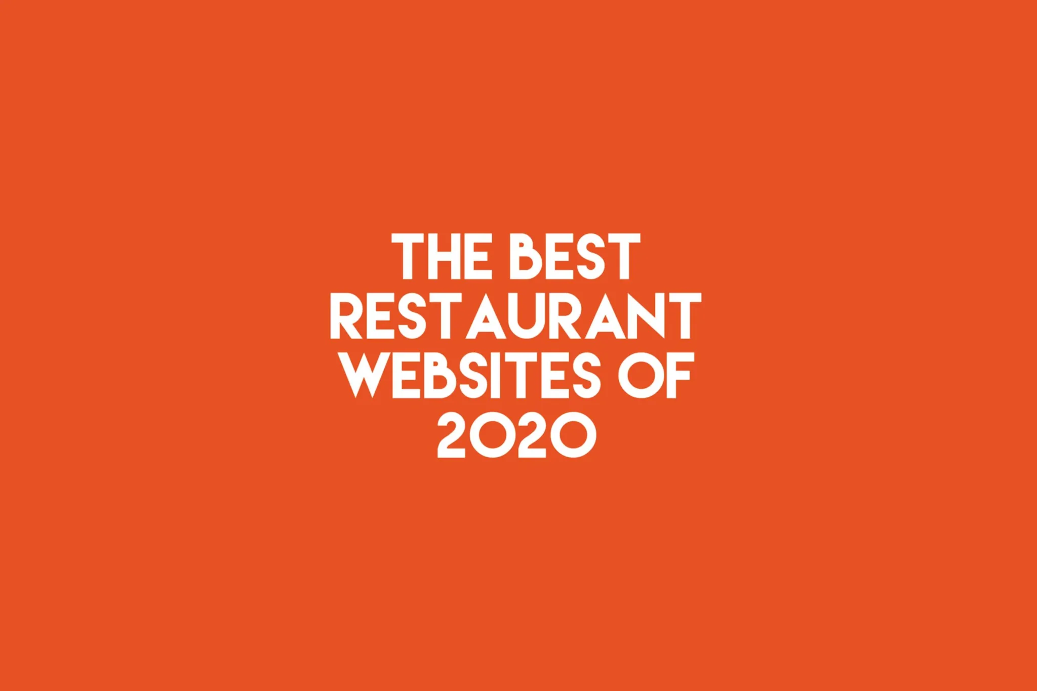 The Best Restaurant Websites of 2020